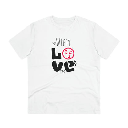 My WIFEY Loves Me Organic Tee