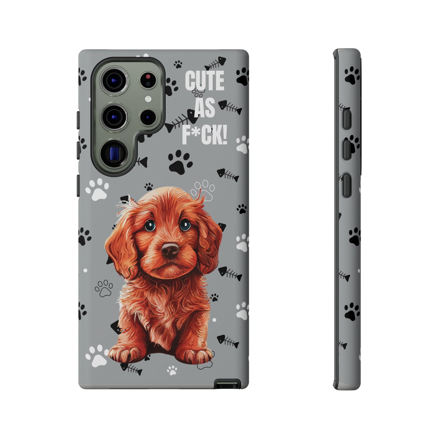 CUTE AS F*CK! Puppy - Tough Cases with Attitude iPhone and Samsung