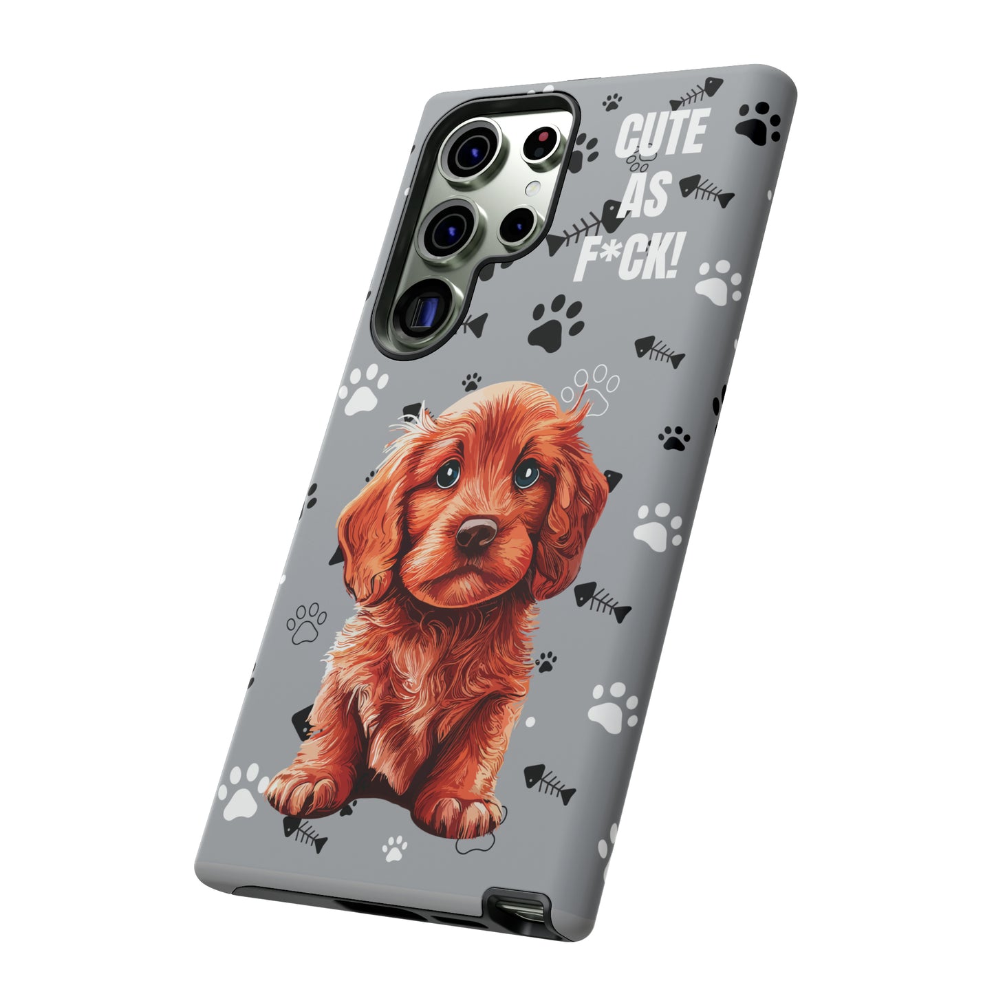 CUTE AS F*CK! Puppy - Tough Cases with Attitude iPhone and Samsung