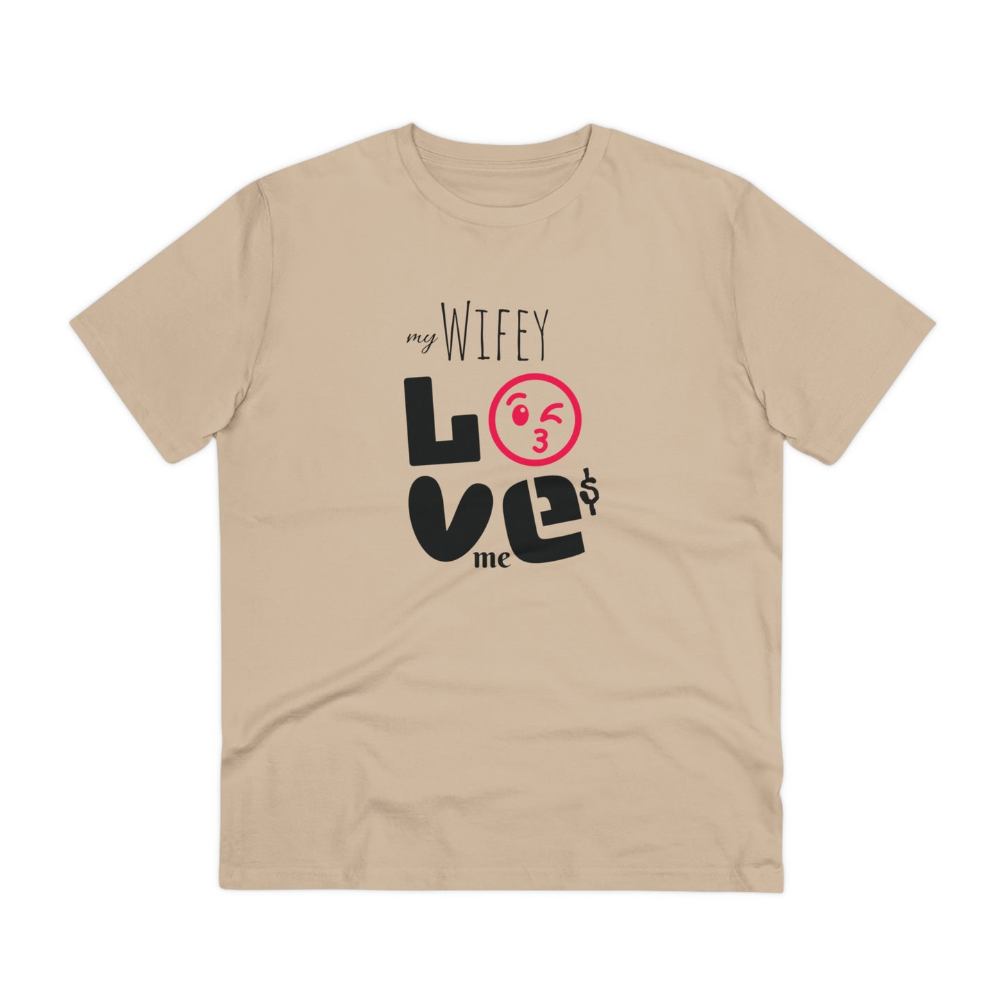 My WIFEY Loves Me Organic Tee